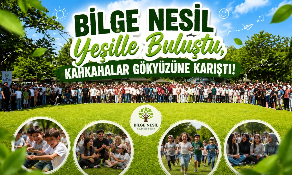 Bilge Nesil Yeşille Buluştu, Kahkahalar G&ouml;ky&uuml;z&uuml;ne Karıştı!