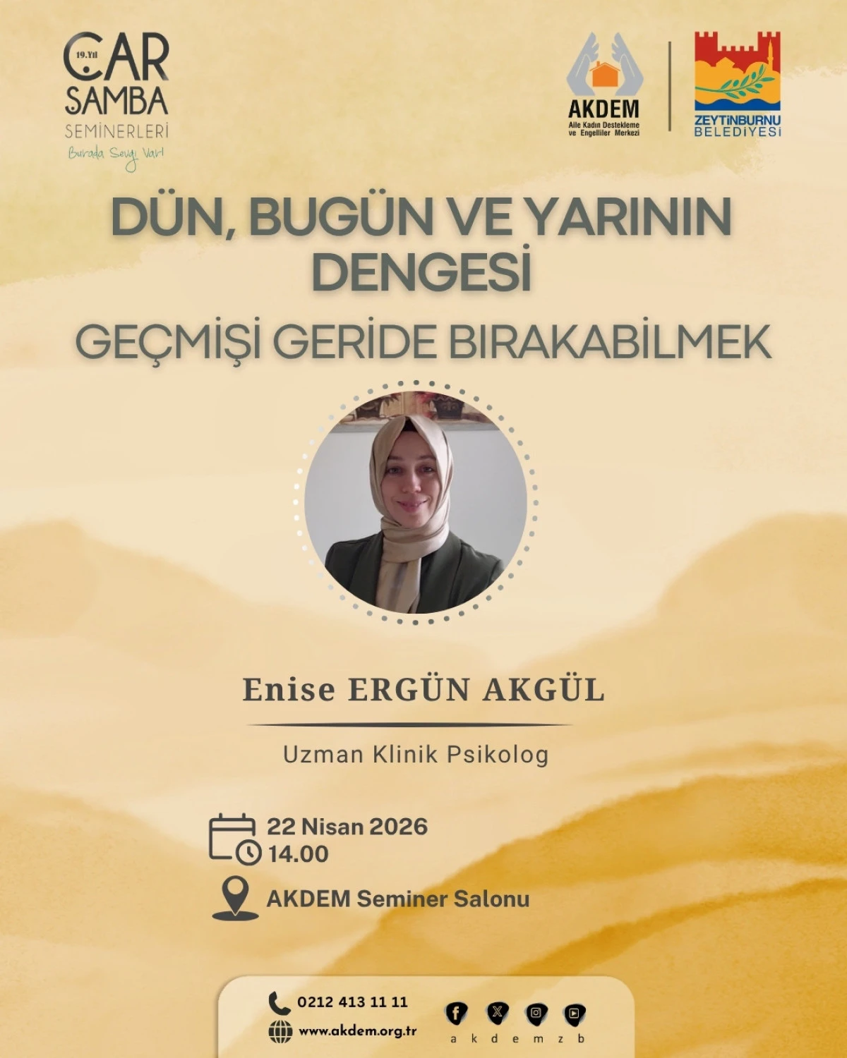 Ge&ccedil;mişi Geride Bırakmanın Yolları AKDEM&rsquo;de Konuşulacak