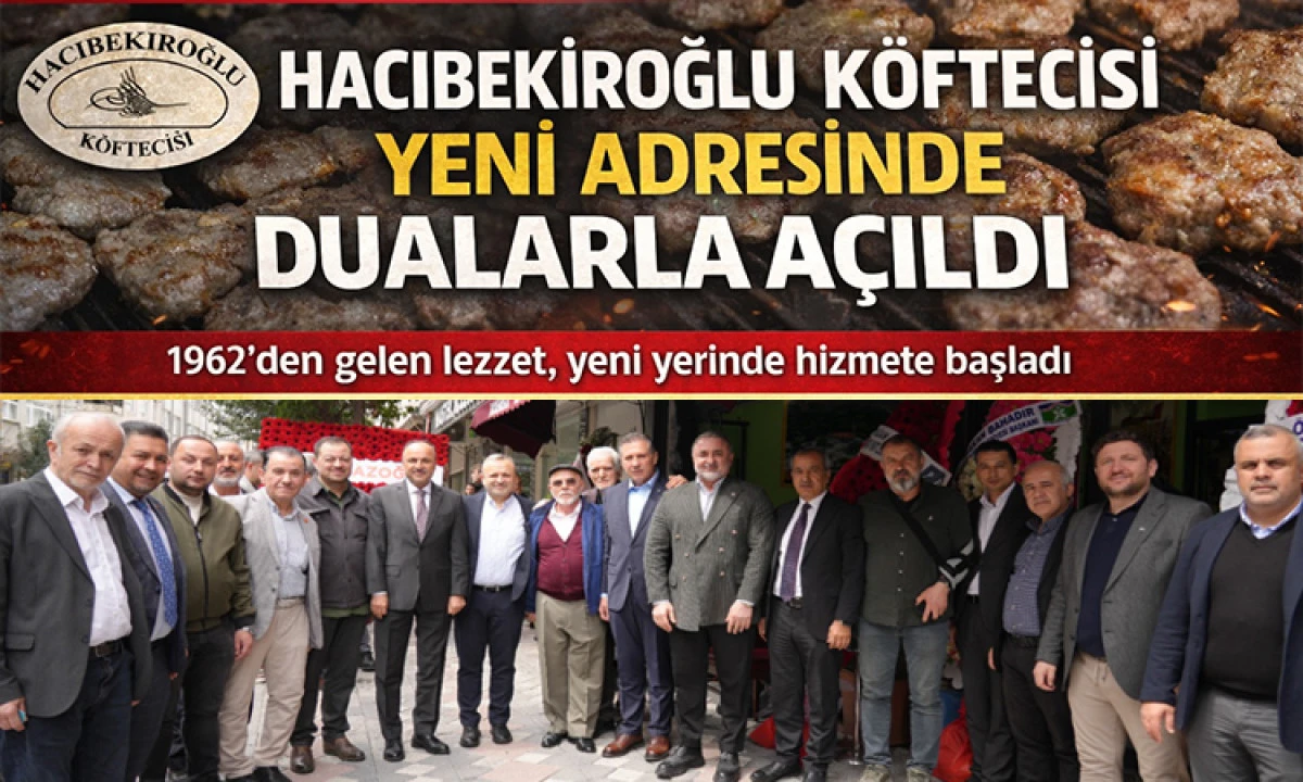 Hacıbekiroğlu K&ouml;ftecisi Yeni Adresinde Dualarla Hizmete A&ccedil;ıldı