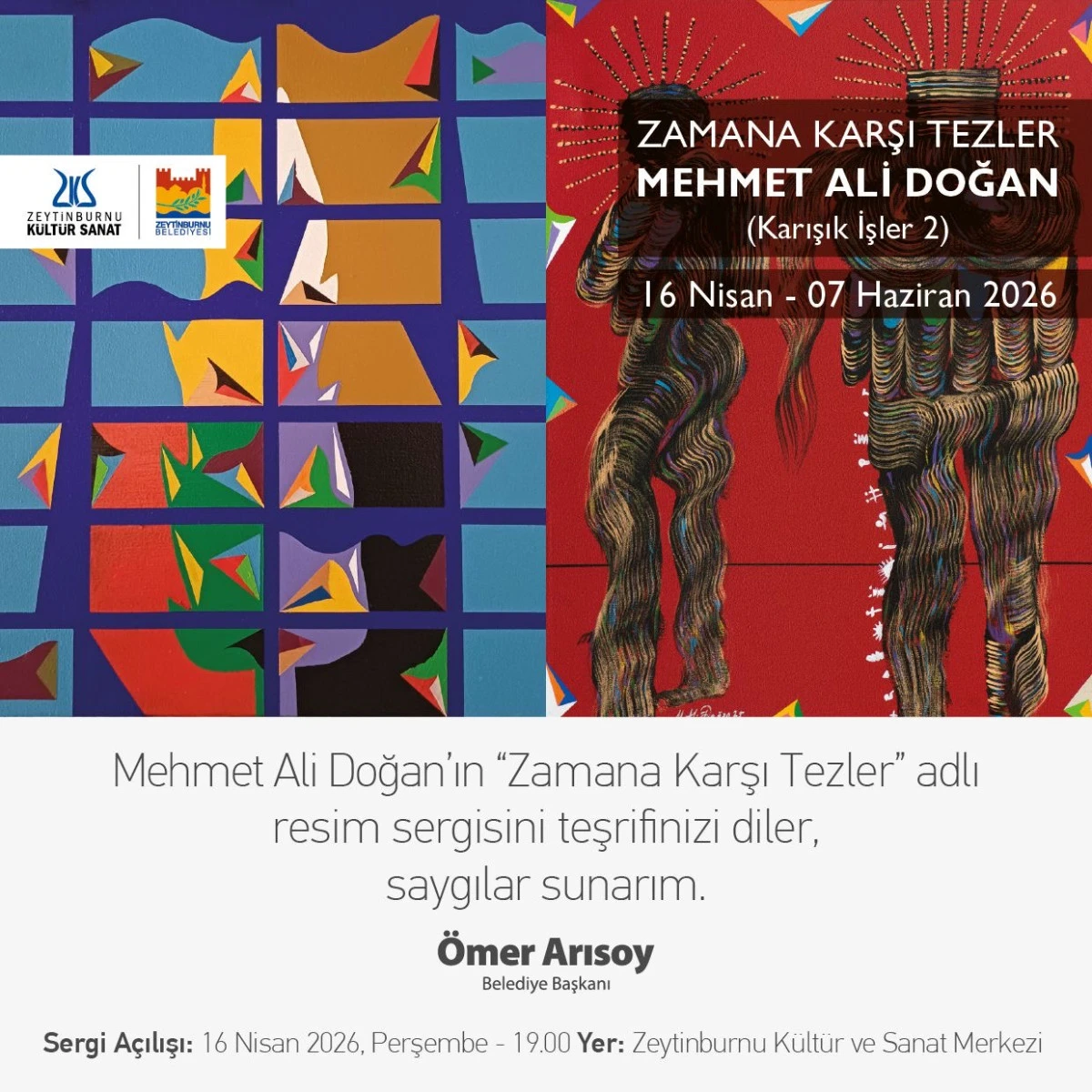 MEHMET ALİ DOĞAN&rsquo;IN RESİM SERGİSİ &ldquo;ZAMANA KARŞI TEZLER&rdquo;, ZEYTİNBURNU K&Uuml;LT&Uuml;R SANAT&rsquo;TA A&Ccedil;ILIYOR!