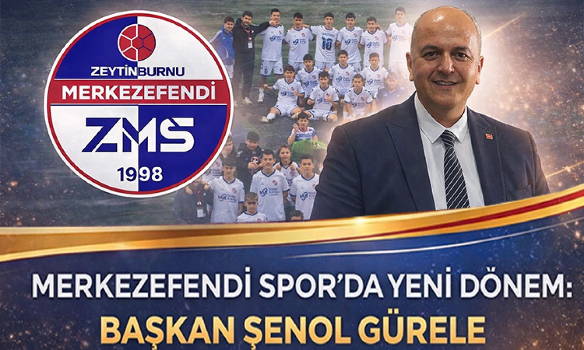 Merkezefendi Spor Kul&uuml;b&uuml;&rsquo;nde Yeni D&ouml;nem: Başkan Şenol G&uuml;rele
