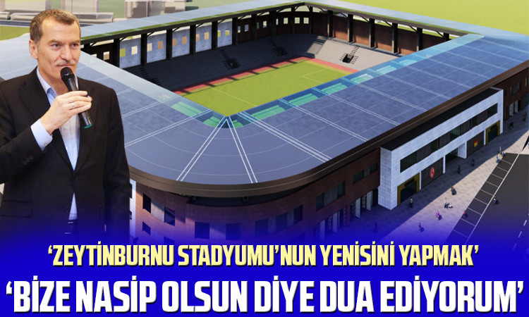Ömer Arısoy, “Zeytinburnu Stadyumu’nun Yenisini Yapmak Bize Nasip Olsun Diye Dua Ediyorum”