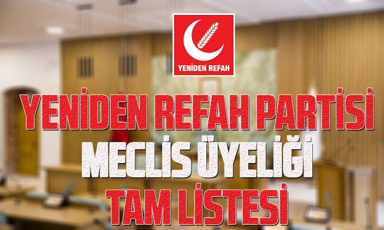 Yeniden Refah Partisi, Zeytinburnu Meclis Üyesi Adaylarını Açıkladı  
