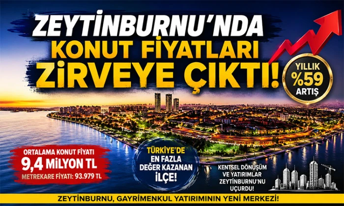Zeytinburnu konut fiyat artışında T&uuml;rkiye zirvesinde