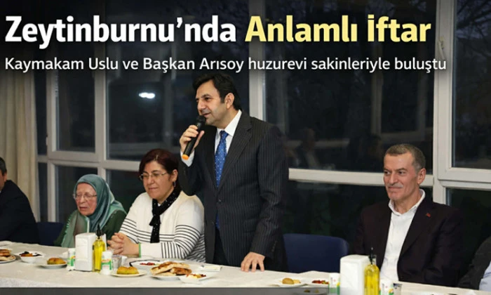 Zeytinburnu&rsquo;nda Huzurevi Sakinleriyle Anlamlı İftar Buluşması