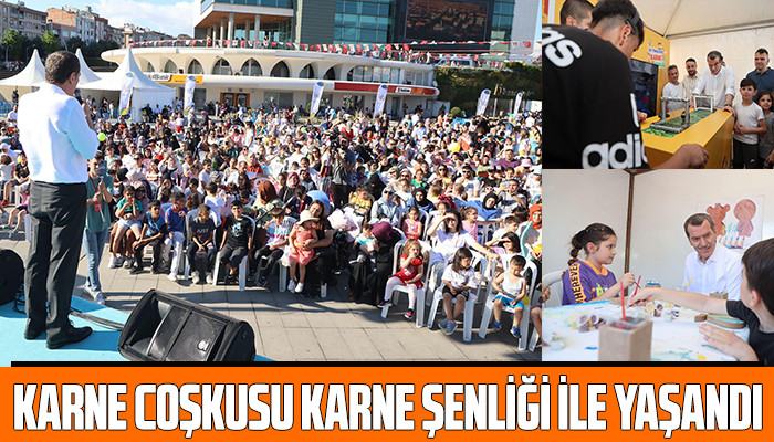 Zeytinburnu'nda karne coşkusu Karne Şenliği ile yaşandı