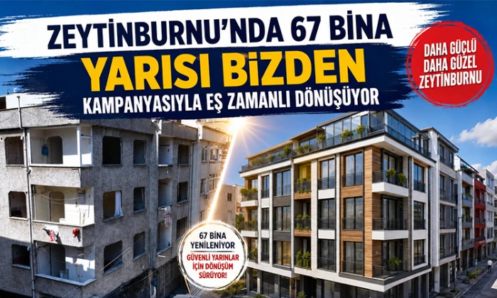 Zeytinburnu&rsquo;nda Kentsel D&ouml;n&uuml;ş&uuml;m Hız Kesmeden Devam Ediyor