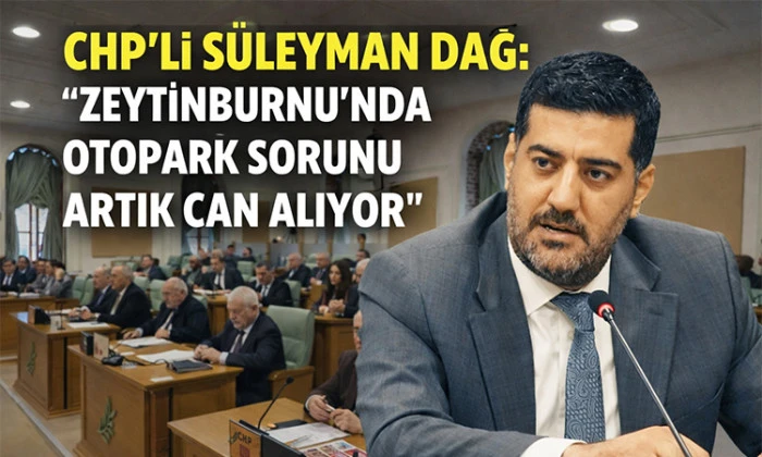  &ldquo;Zeytinburnu&rsquo;nda Otopark sorunu artık can alıyor&rdquo;